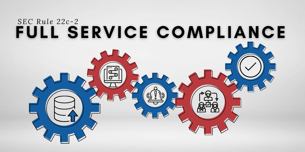 SEC Rule 22c-2 Full Service Compliance Management